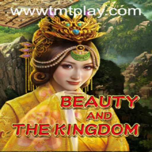 BeautyAndTheKingdom: Unraveling the Adventure of TMT PLAY