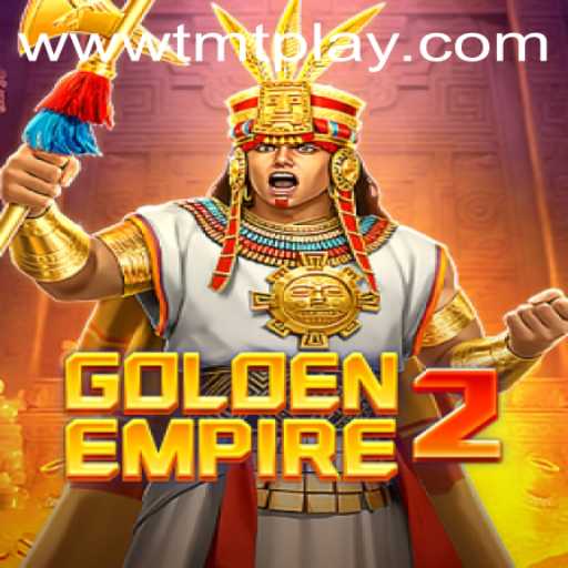 Exploring the Impressive World of GoldenEmpire2 through TMT PLAY