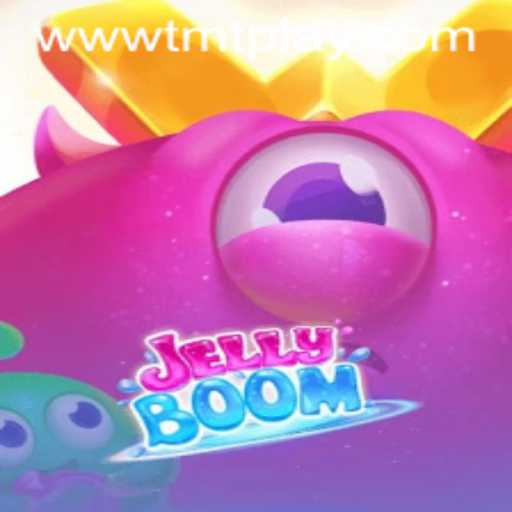 Unveiling JellyBoom - The Exciting World of TMT PLAY