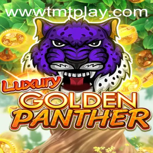 Discover the Enchantment of the Game LUXURYGOLDENPANTHER on TMT PLAY