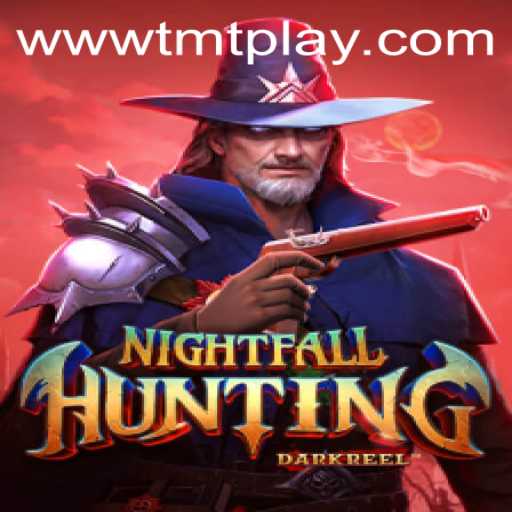 Embark on an Exciting Adventure with NightfallHunting on TMT PLAY