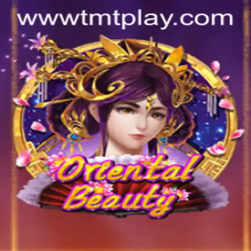 Exploring the Enchanting World of OrientalBeauty in TMT PLAY