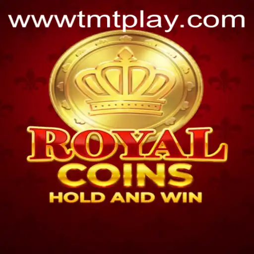 Explore the Thrilling World of RoyalCoins on TMT PLAY