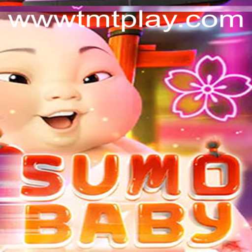 Unveiling SumoBaby: A Deep Dive into the Exciting World of TMT PLAY's Latest Hit
